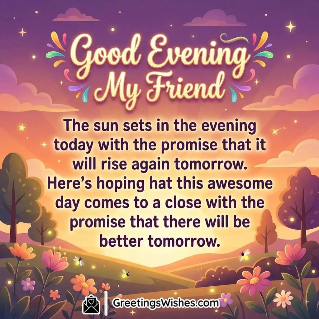 Good Evening Message For Friend