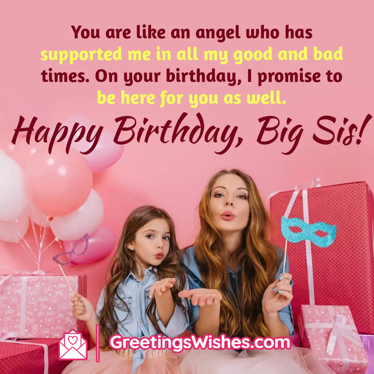 Happy Birthday Wishes For Big Sister