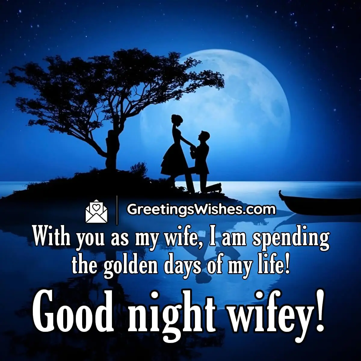 Good Night Wifey!