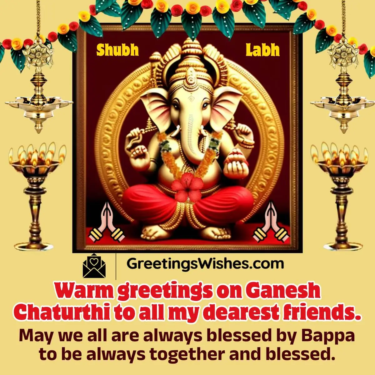 Warm Greetings On Ganesh Chaturthi To Friends