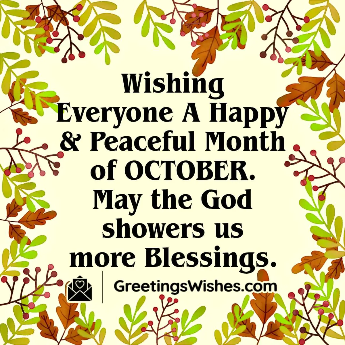 Wishing Happy Peaceful Month Of October