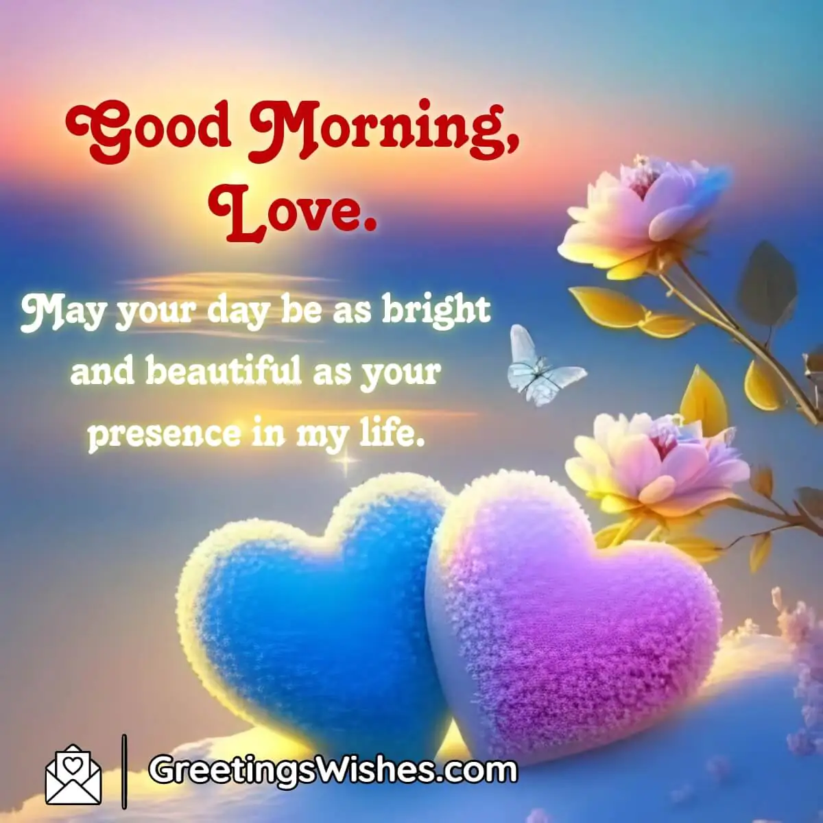 Beautiful Good Morning Love Quote