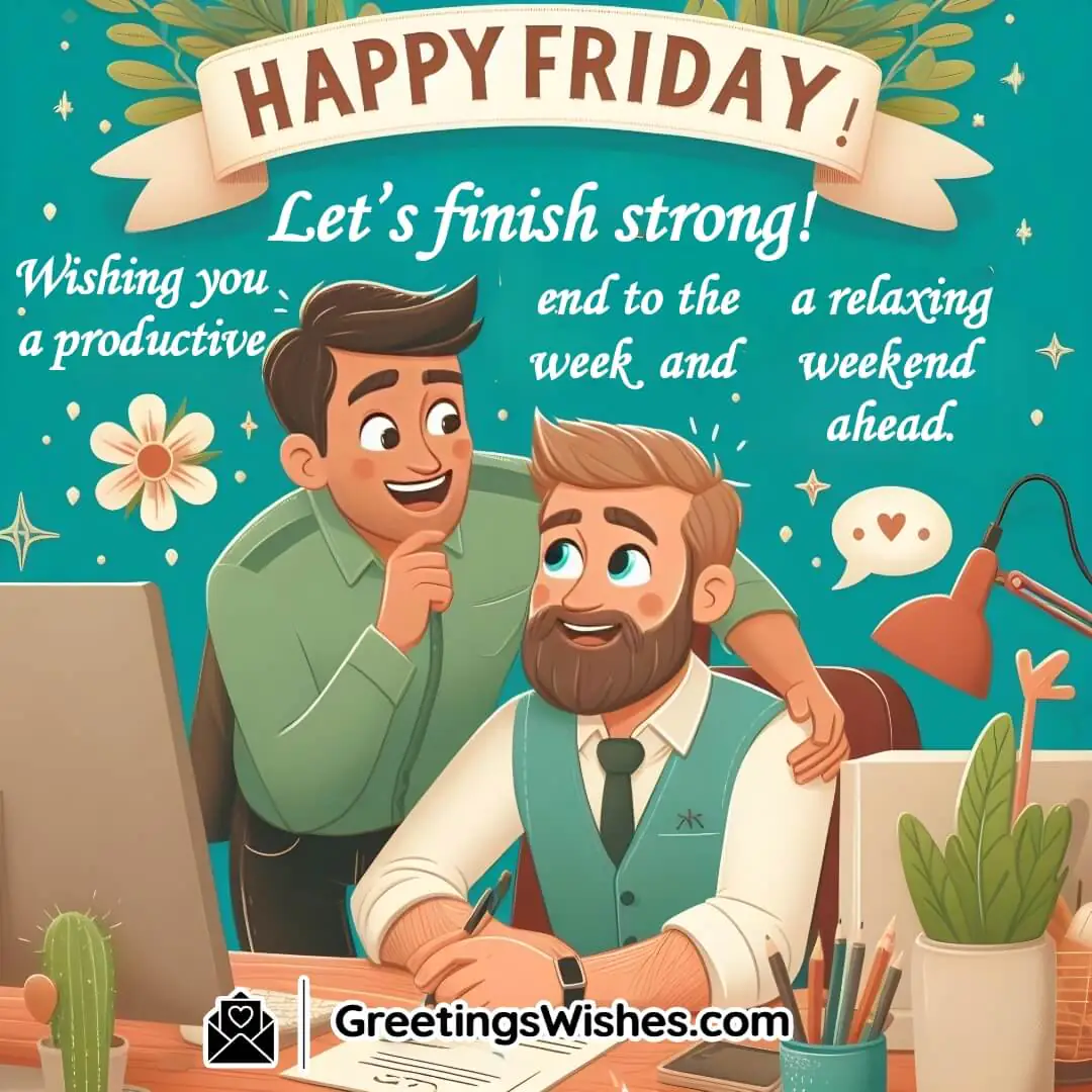 Friday Wishes For Colleagues