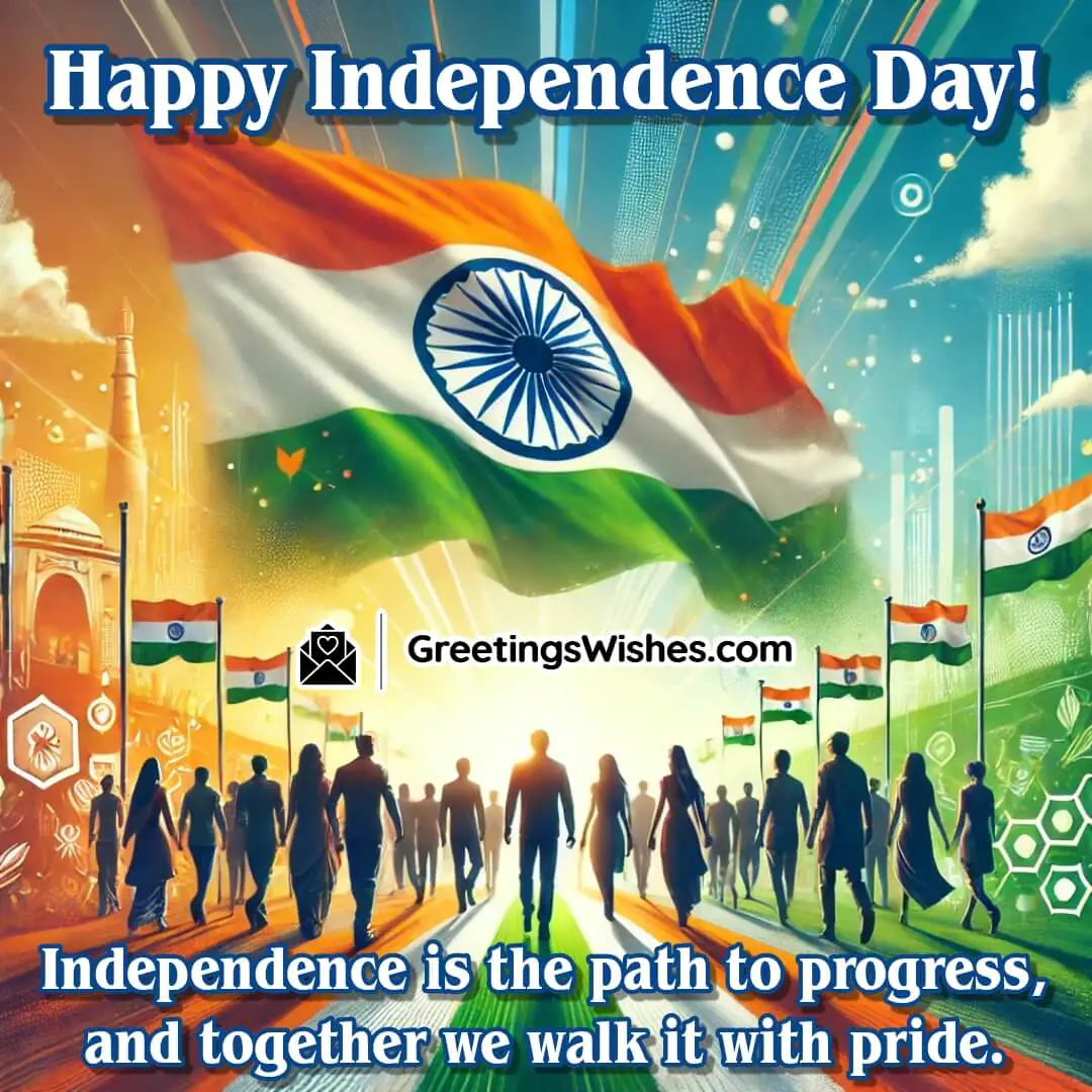 Happy Independence Day Quotes