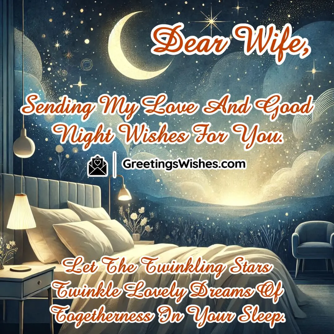 Good Night Message To Dear Wife