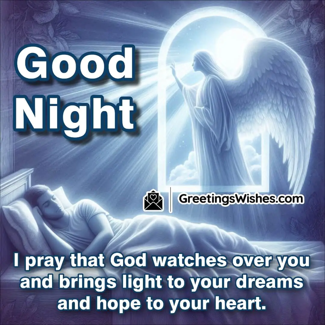 Good Night Dreams Of Light And Hope