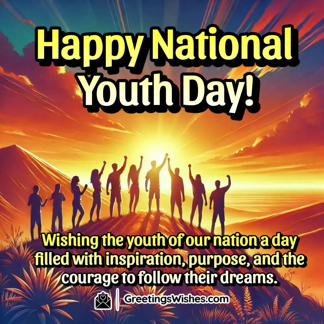 Inspirational National Youth Day Greetings