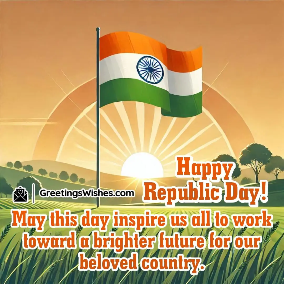 Sunrise with the Indian flag symbolizing hope and a brighter future With Inspirational Republic Day Wishes