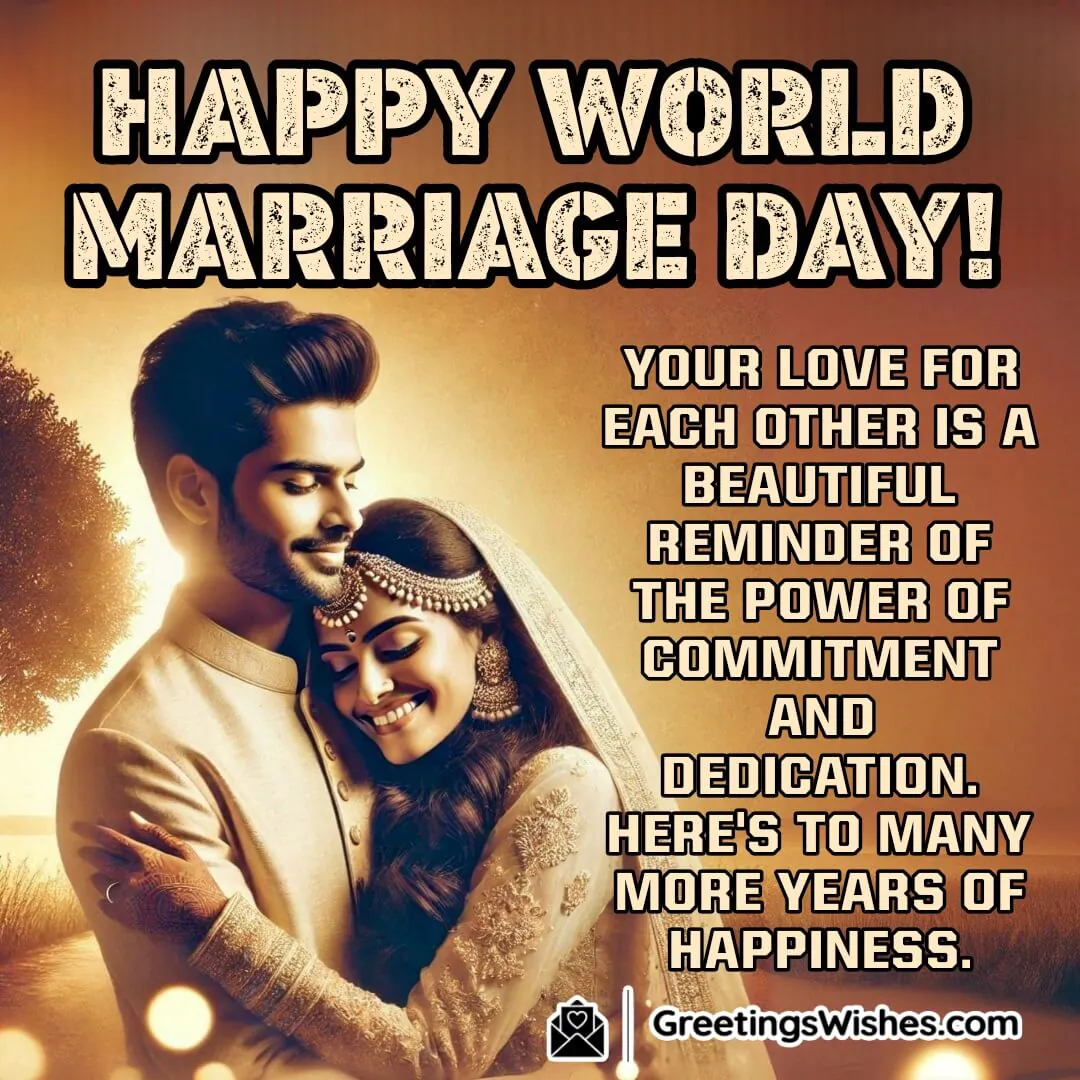 A background of a happily married couple embracing in a serene setting, with the text Meaningful World Marriage Day Wish