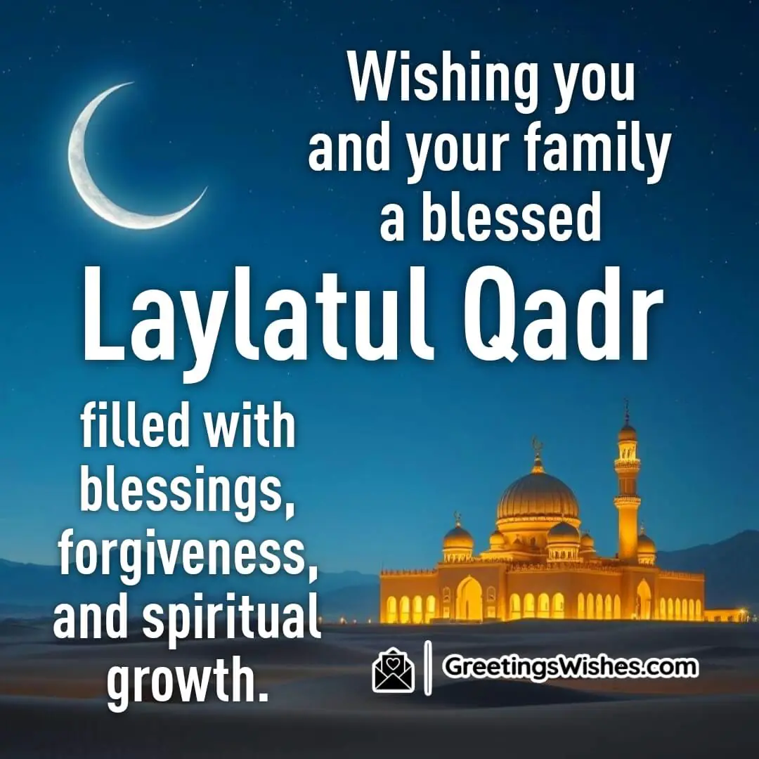 Peaceful night with crescent moon over desert and mosque, symbolizing Laylatul Qadr blessings for family.