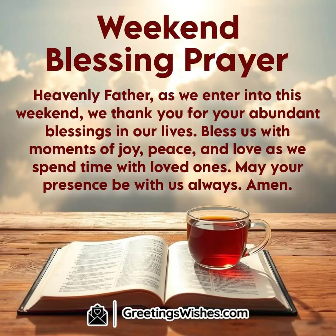 A serene morning with sunlight, an open Bible, and tea, symbolizing gratitude and weekend blessings.