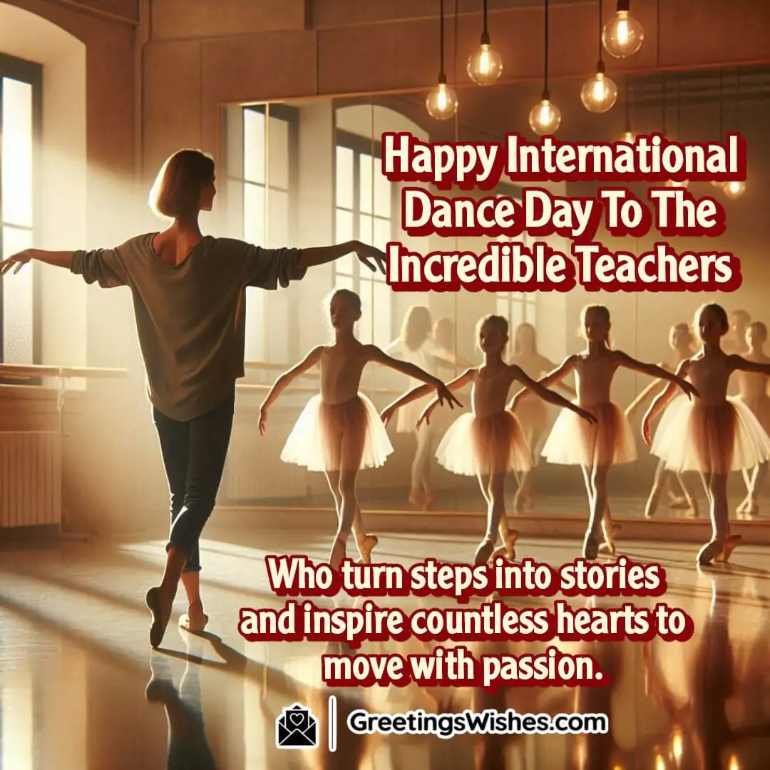 International Dance Day image featuring a dedicated dance teacher guiding students, symbolizing inspiration, mentorship, and storytelling through dance.