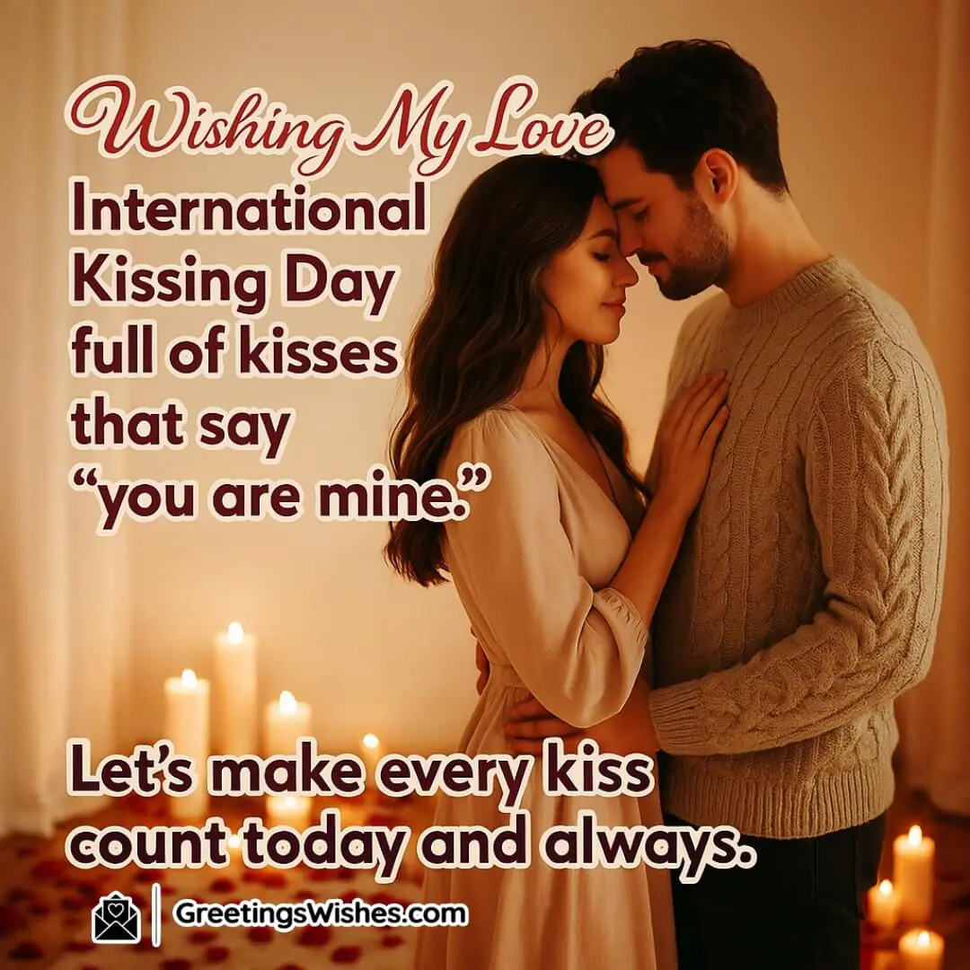 My Love International Kissing Day Image featuring a romantic couple sharing an intimate moment surrounded by petals and soft lights, symbolizing lasting love and affectionate devotion.