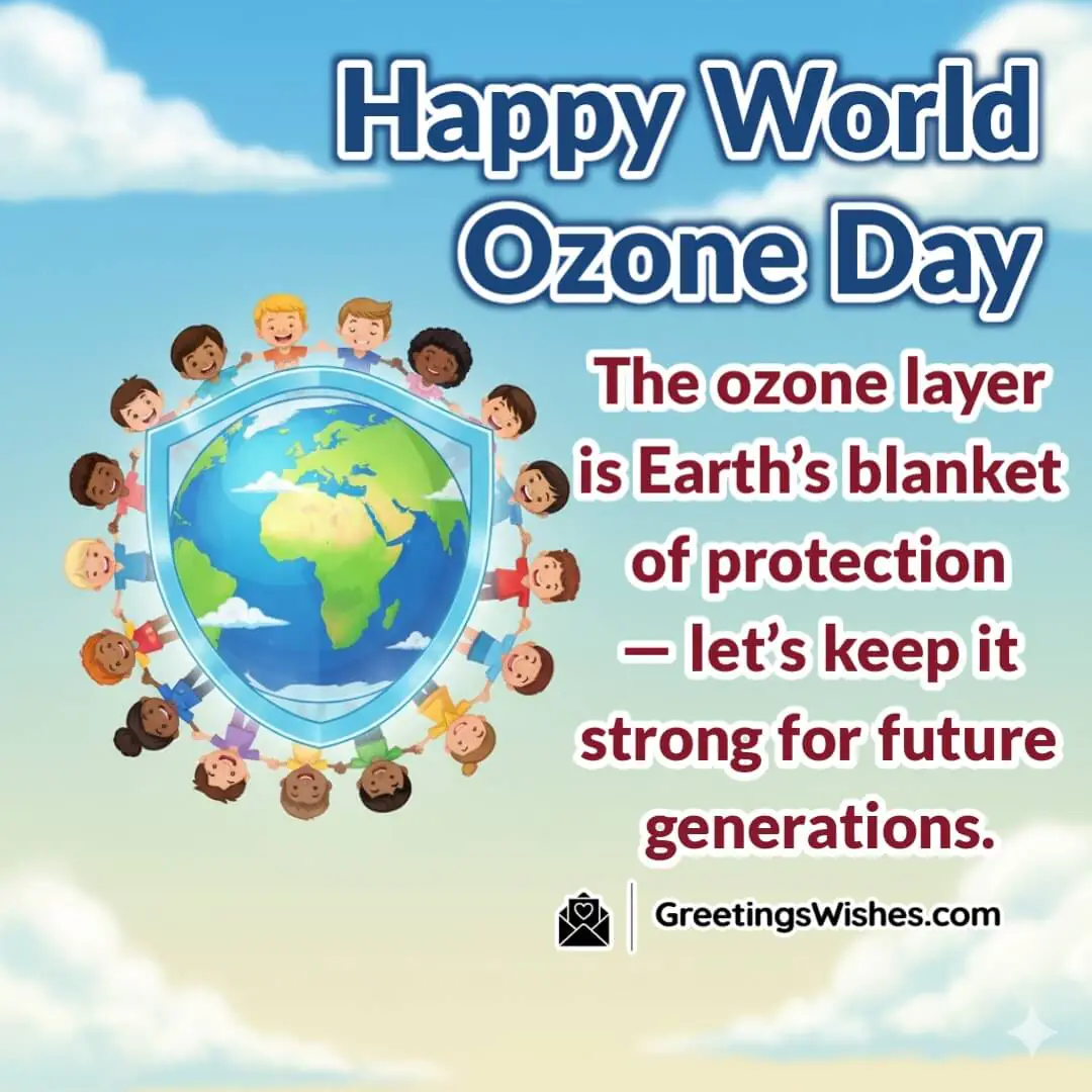 World Ozone Day image featuring children holding hands around a glowing Earth with a transparent protective shield symbolizing future generations and safety.