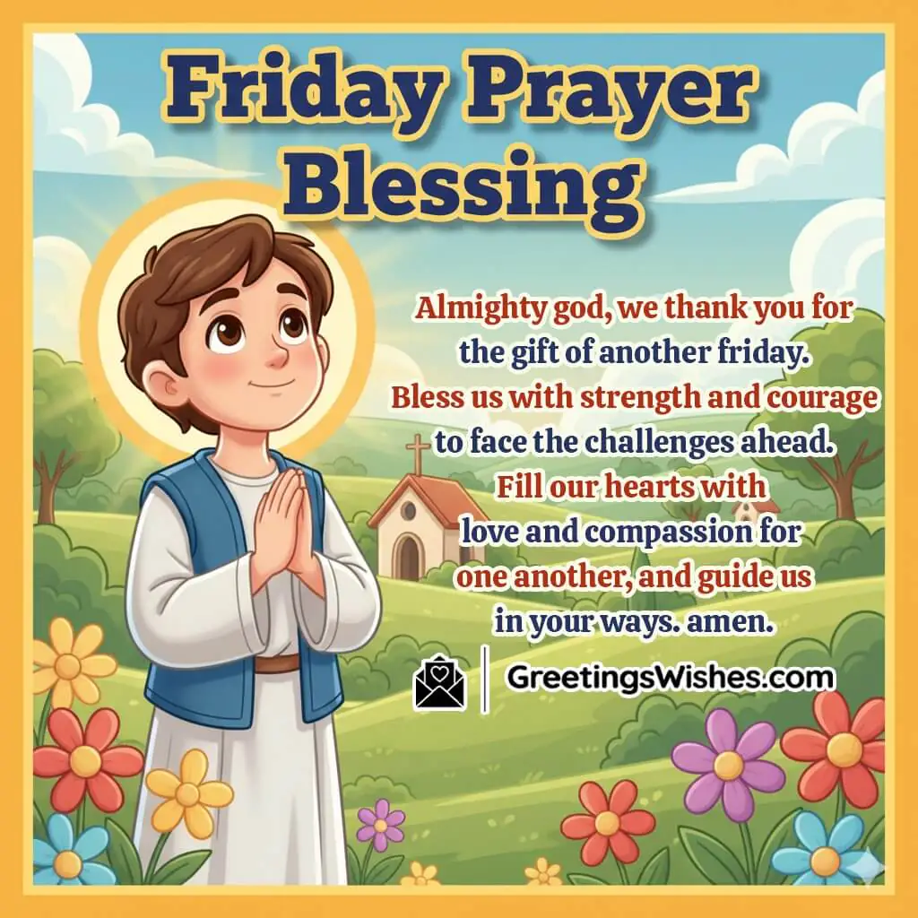 Friday Christian Prayer Blessing Image featuring a peaceful chapel scene, symbolizing strength, compassion, and divine guidance.