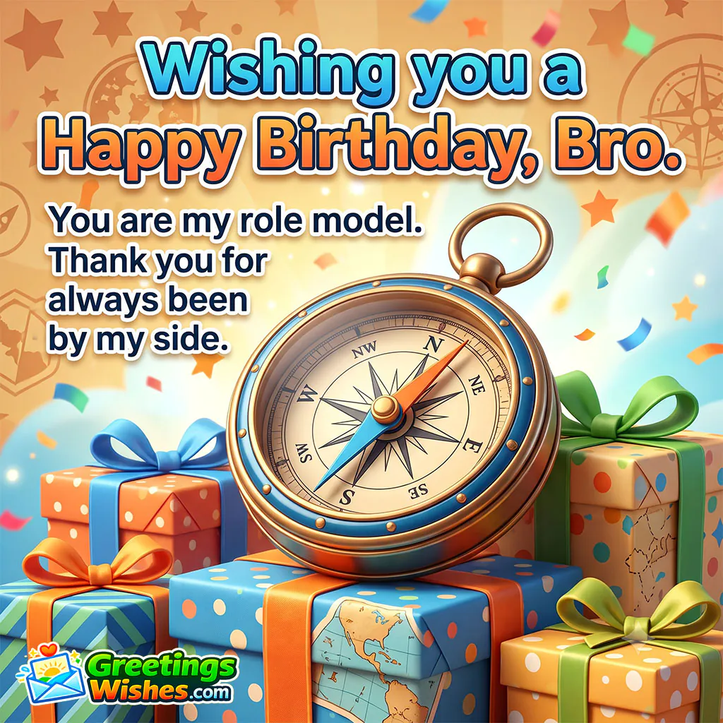 Happy Birthday Brother Wishes image featuring a vintage compass surrounded by colourful birthday gifts and confetti, symbolizing guidance, encouragement, gratitude, and lifelong brotherly support.